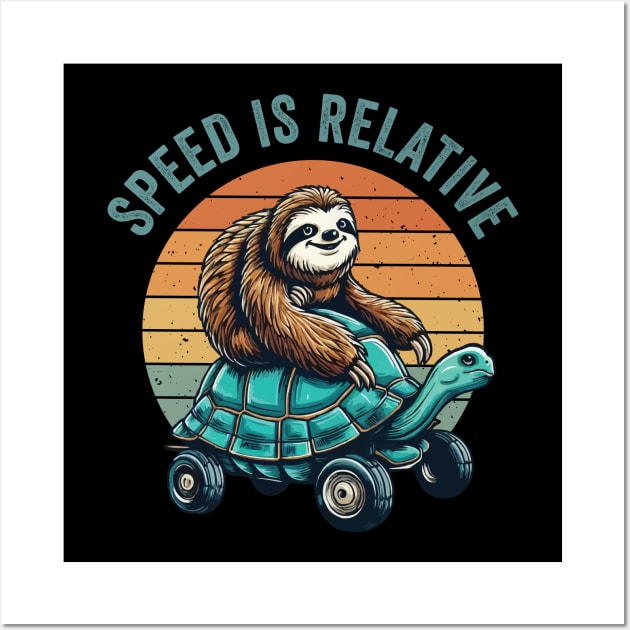 Funny Vintage Lazy Sloth Riding Tortoise Speed is Relative Wall Art by CoolQuoteStyle